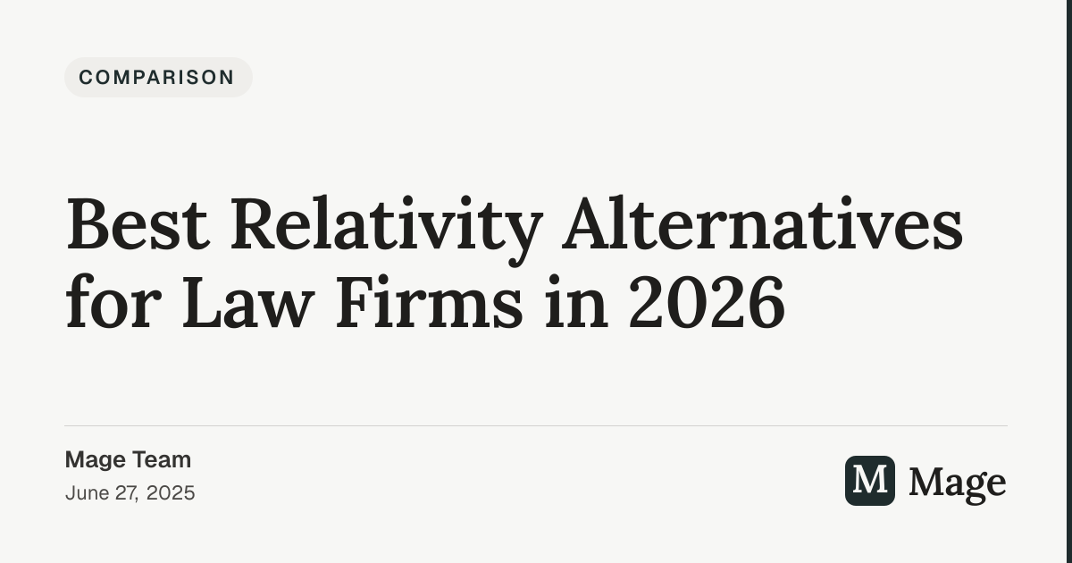 Best Relativity Alternatives for Law Firms in 2026 | Mage
