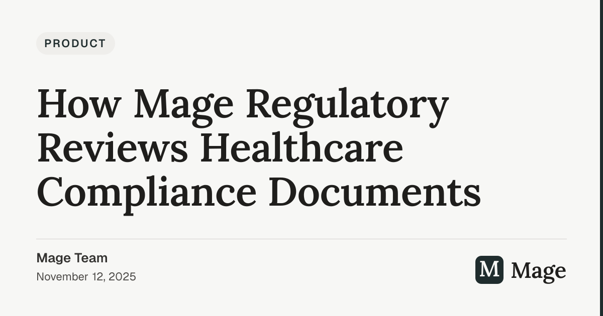 How Mage Regulatory Reviews Healthcare Compliance Documents | Mage
