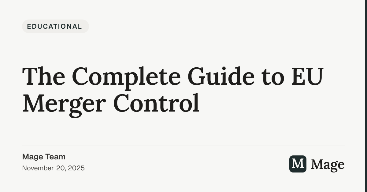 The Complete Guide to EU Merger Control | Mage