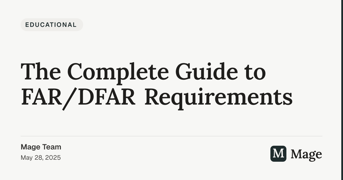 The Complete Guide to FAR/DFAR Requirements | Mage